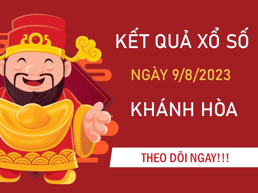 Soi cầu XSKH 9/8/2023 chốt song thủ VIP Khánh Hòa